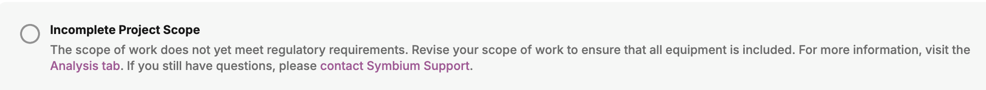 Screenshot of the Incomplete Project Scope notice with a link to the Analysis tab
